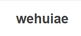 wehuiae www.wehuiae.com - Home
